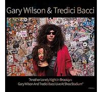 Gary Wilson & Tredici B Annother Lonely Night in Brooklyn: Live at Shea Sta (CD)