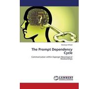 Wilson Bronwyn Wilson Bronwyn The Prompt Dependency Cycle (Tascabile)