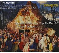 Wilson/ Capella Ducale - Polyhymnia Caducea