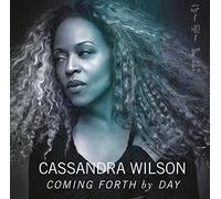 Wilson Cassandra - Coming Forth By Day