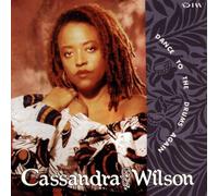 Wilson,Cassandra - Dance to the Drums..