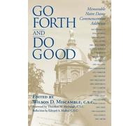 Wilson D. Miscamble Go Forth and Do Good (Copertina rigida)