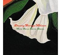 Wilson,Danny George - We've Got A Lot To Learn
