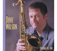 Wilson, Dave Quartet - Through The Time