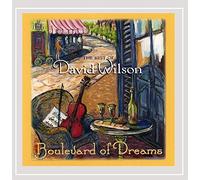 Wilson, David - Boulevard Of Dreams