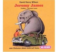 Wilson,David Henry - Jeremy James Oder Elefanten Si