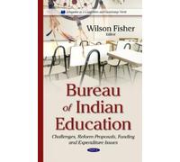 Wilson Fisher Bureau of Indian Education (Copertina rigida)