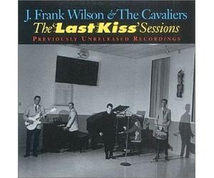 Wilson, J. Frank - Last Kiss Sessions