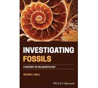 Wilson J. Wall Investigating Fossils (Tascabile)