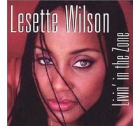 Wilson, Lesette - Livin' In The Zone