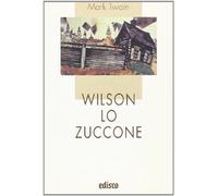 Wilson lo zuccone. Con espansione online