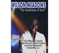 Wilson Meadows - Live at the 15th Old School