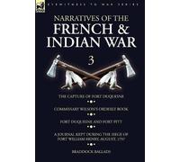Wilson Narratives of the French and Indian War (Copertina rigida)