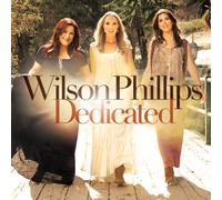Wilson Phillips - DEDICATED - PHILLIPS, WILSON