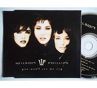 Wilson Phillips - You Wont See Me Cry