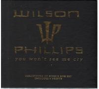 Wilson Phillips - You Won't See Me Cry