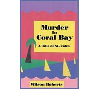 Wilson Roberts Murder in Coral Bay (Tascabile)