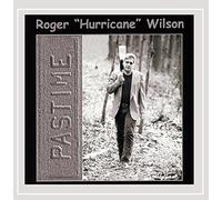 Wilson, Roger Hurricane - Pastime