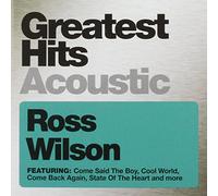Wilson, Ross - Greatest Hits Acoustic