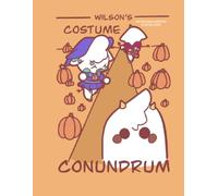Wilson’s Costume Conundrum: Fully Illustrated