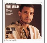 WILSON, STEVE -QUINTET- - NEW YORK SUMMIT
