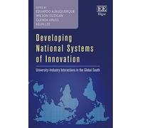 Wilson Suzigan Developing National Systems of Innovation (Copertina rigida)