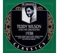 Wilson, Teddy - 1938 (Chronological Classics)