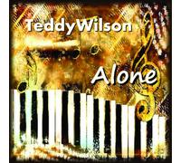 Wilson, Teddy - Alone