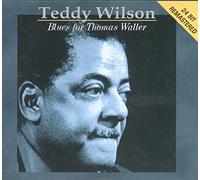 Wilson, Teddy - Blues For Thomas Waller