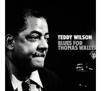 Wilson,Teddy - Blues for Thomas Waller