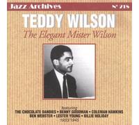 Wilson, Teddy - Elegant Mr Wilson 1933-1945