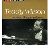 Wilson, Teddy - Gershwin/Ellington & More