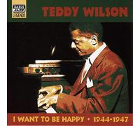 Teddy Wilson I Want To Be Happy: 1944-1947 (CD) Album