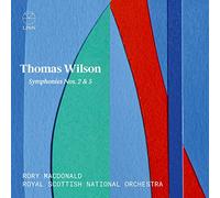 Thomas Wilson – Sinfonie n. 2 e 5 – Royal Scottish National Orch / Macdonald – CD – NAXOS