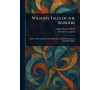 Wilson's Tales of the Borders