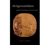 Wilt Idema The Resurrected Skeleton (Copertina rigida)