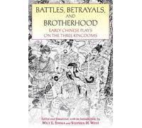 Wilt L. Idema Battles, Betrayals, and Brotherhood (Copertina rigida)