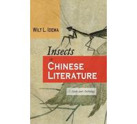 Wilt L Idema Insects in Chinese Literature (Copertina rigida)
