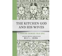 Wilt L. Idema The Kitchen God and His Wives (Copertina rigida)