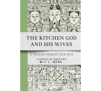 Wilt L. Idema The Kitchen God and His Wives (Tascabile)