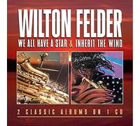 Wilton Felder We All Have a Star/Inherit the Wind Album