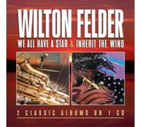 Wilton Felder We All Have a Star/Inherit the Wind Album