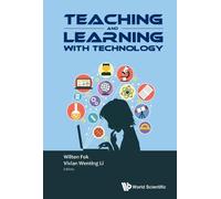 Wilton Fok Teaching And Learning With Technology - Proceeding (Copertina rigida)