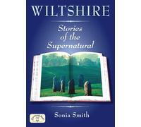 Wiltshire Stories of the Supernatural