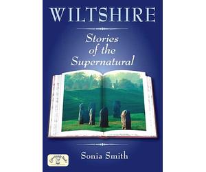 Wiltshire Stories of the Supernatural