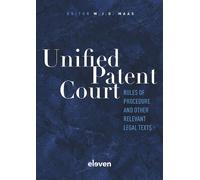 Wim Maas Unified Patent Court (Tascabile)