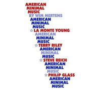 Wim Mertens American Minimal Music (Tascabile)