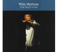 Mertens Wim - That Which Is Not