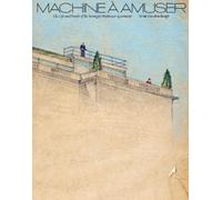 Wim van den Bergh Machine à Amuser (Copertina rigida)