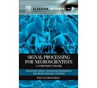 Wim van Drongel Signal Processing for Neuroscientists, A Companion V (Tascabile)